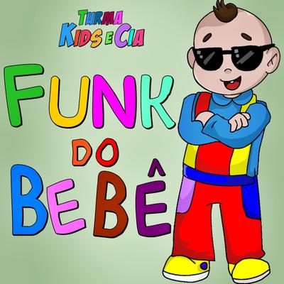 Funk - Dança do Bebê's cover