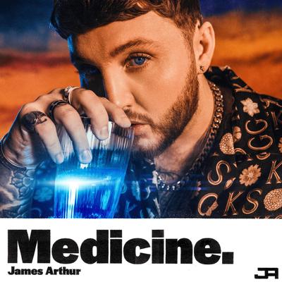Medicine By James Arthur's cover