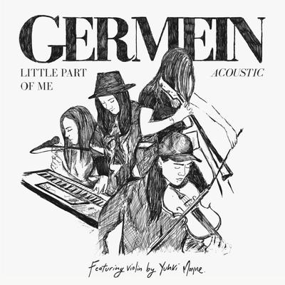 Little Part of Me (Acoustic) By Germein, Yuhki Mayne's cover