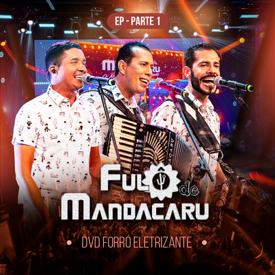 DVD Forró Eletrizante - Pt.1 (Ao Vivo)'s cover