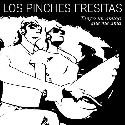 Tu Perro Se Murió By Los Pinches Fresitas's cover