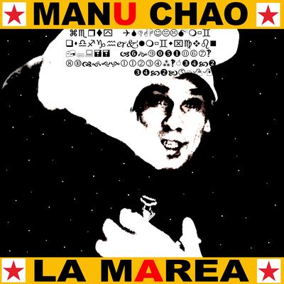 La Marea By Manu Chao's cover