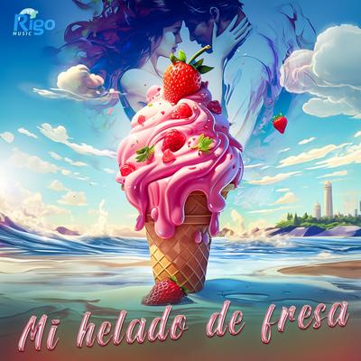 Mi Helado de Fresa's cover