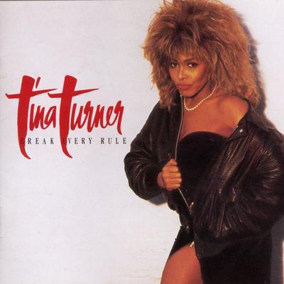 What You Get Is What You See By Tina Turner's cover