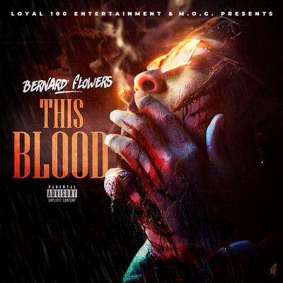 This Blood By Bernard Flowers's cover