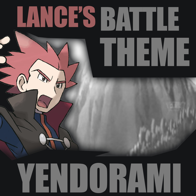 Lance's Battle Theme By Yendorami's cover