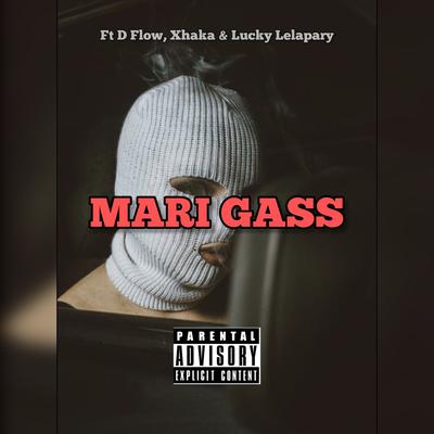 Mari Gass By Richard Yerussa, D'flow, Xhaka, Lucky Lelapary's cover