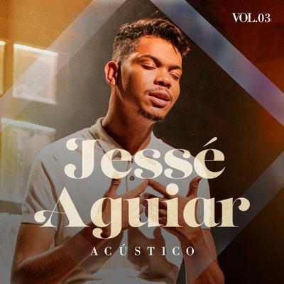 Por Causa Dele By Jessé Aguiar's cover