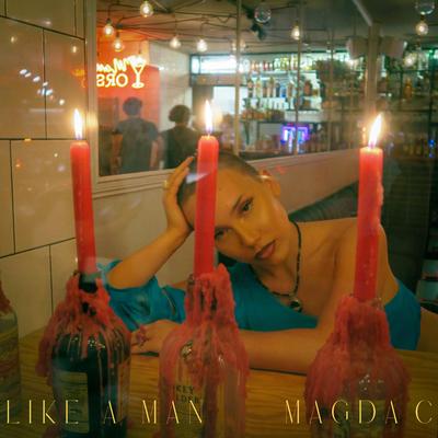 Like A Man By MAGDA C's cover