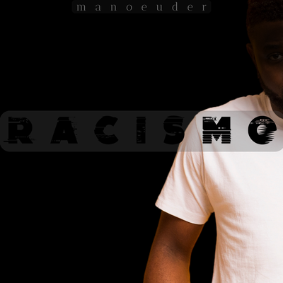 Racismo's cover