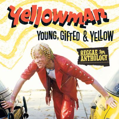 Reggae Anthology: Young, Gifted and Yellow's cover