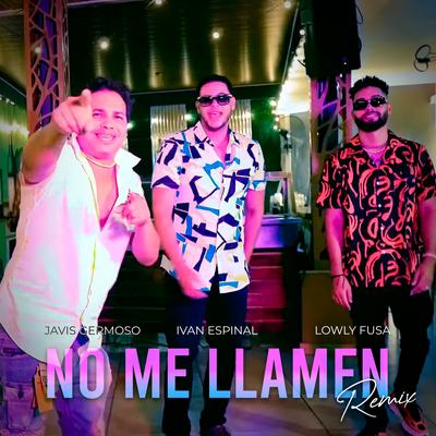 No Me Llamen (Remix)'s cover