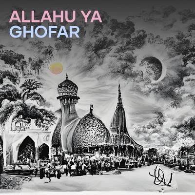 Allahu Ya Ghofar (Acoustic)'s cover