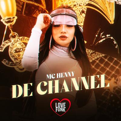 De Channel By Mc Henny's cover