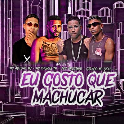 Eu Gosto Que Machucar's cover