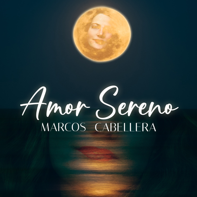 Amor Sereno By Marcos Cabellera, Olavo Jafet's cover