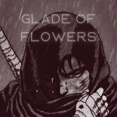 glade of flowers By SHANE PLAYA, LXNGVX's cover