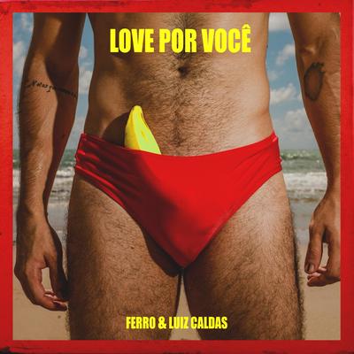 Love por Você By Romero Ferro's cover