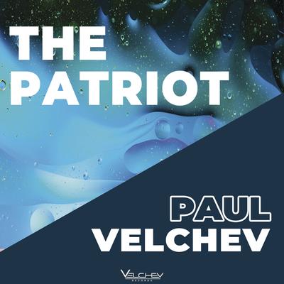 The Patriot By Paul Velchev's cover