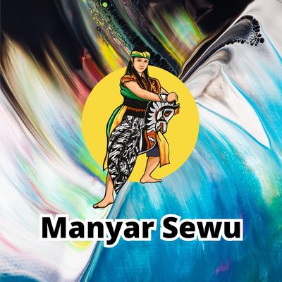 Manyar Sewu (Jaranan Version)'s cover