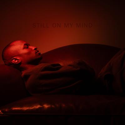 Still on My Mind By Adrian Jean's cover