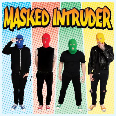 I Don't Wanna Be Alone Tonight By Masked Intruder's cover
