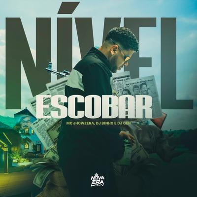 Nível Escobar By MC Jhowzera, Dj Theu's cover