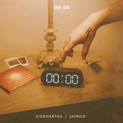 00:00 (feat. Siddhartha) (Remix)'s cover