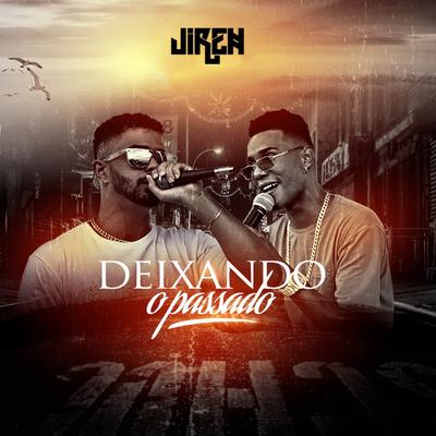 Deixando o Passado By Jireh's cover