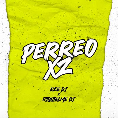 Perreo Xz (Remix)'s cover