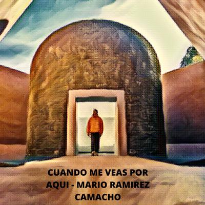 Mario Ramirez Camacho's cover