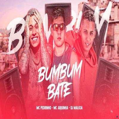 Bumbum Bate (Brega Funk)'s cover