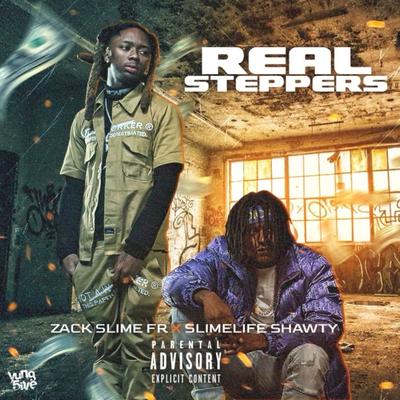 Real Steppers (feat. Slimelife Shawty)'s cover