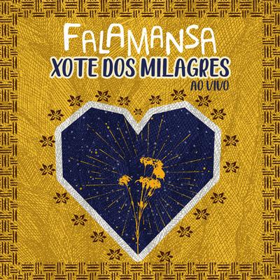 Xote dos Milagres (Ao Vivo) By Falamansa's cover