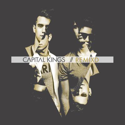 Living for the Other Side (Nico Stadi Remix) [feat. Royal Tailor] By Capital Kings, Royal Tailor's cover