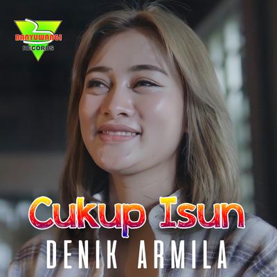 Cukup Isun By Denik Armila's cover