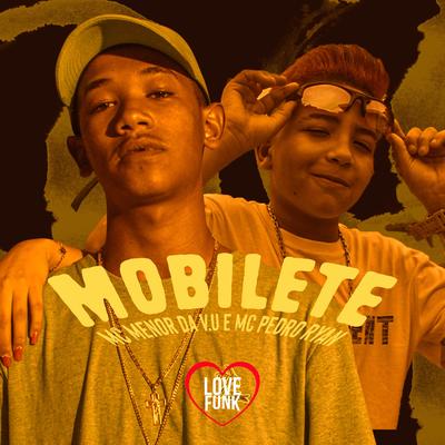 Mobilete By Mc Menor da Vu, Mc Pedro Ryan's cover