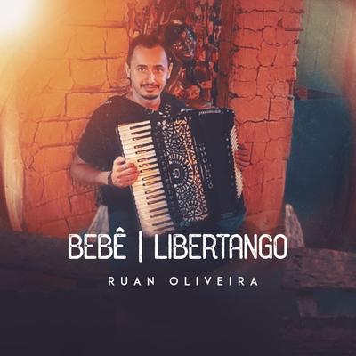 Bebê | Libertango (Cover)'s cover