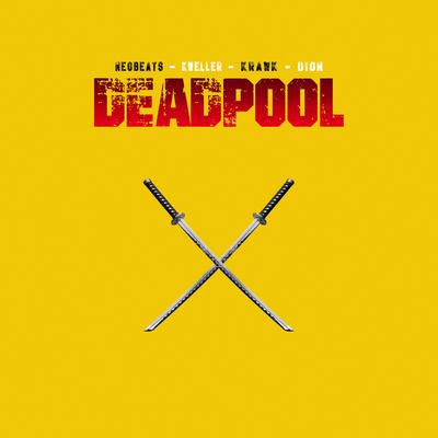 Deadpool By Neo Beats, Krawk, Kweller, Dion's cover