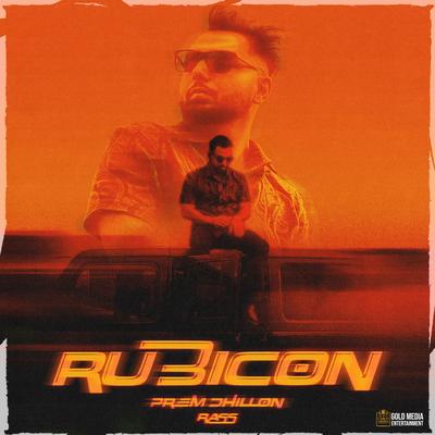 Rubicon By Prem Dhillon, Rass's cover