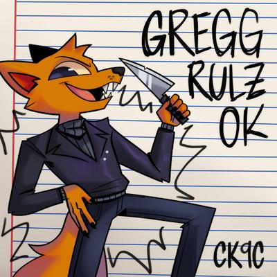 GREGG RULZ OK's cover
