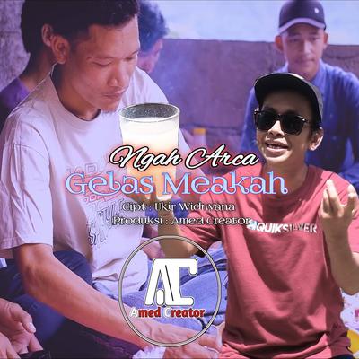 Gelas Meakah's cover