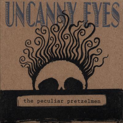 Pass the Kerosene By The Peculiar Pretzelmen's cover