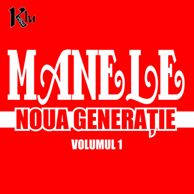 Manele Noua Generatie, Vol. 1's cover