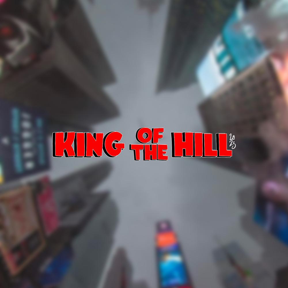 King of the Hill 2023 Official Tiktok Music  album by Sleiken-Eley from  LA-Sv3an - Listening To All 1 Musics On Tiktok Music