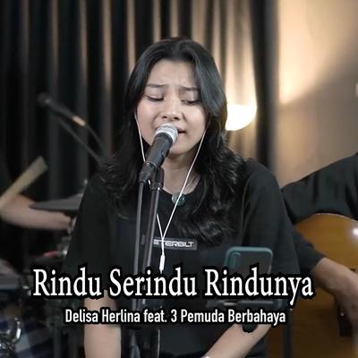 Rindu Serindu-rindunya's cover