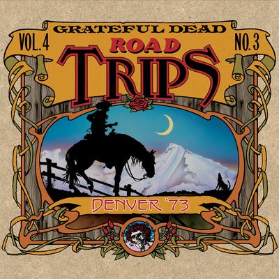 Me and My Uncle (Live at Denver Collseum, Denver, CO 11/21/73) By Grateful Dead's cover