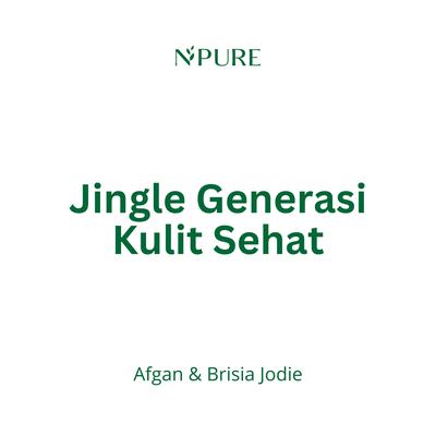 Jingle Generasi Kulit Sehat's cover