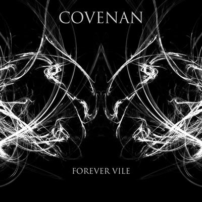 Forever Vile By Covenan's cover
