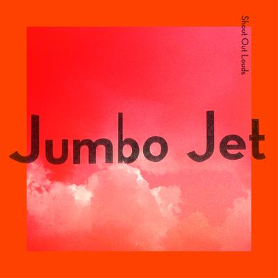 Jumbo Jet By Shout Out Louds's cover